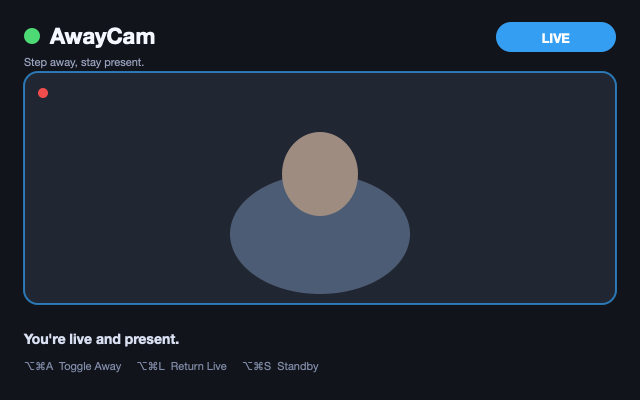 AwayCam switching between Live, Away, and Standby modes